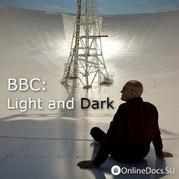 Постер BBC Свет и тьма / Light & Dark 2 Тьма (2013) 