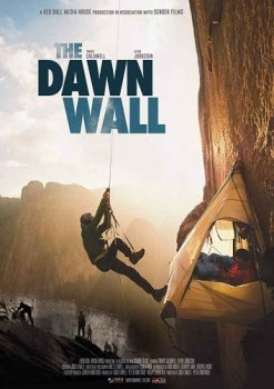 Постер Стена Рассвета / The Dawn Wall (2017) смотреть онлайн 