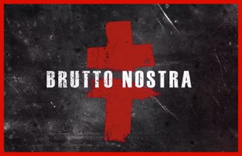 Постер Brutto Nostra (2019) смотреть онлайн 