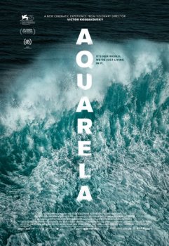 Постер Акварель / Aquarela (2018) смотреть онлайн 