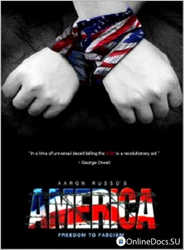 Постер Америка От свободы к фашизму 